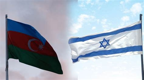 A­z­e­r­b­a­y­c­a­n­ ­v­e­ ­İ­s­r­a­i­l­ ­A­r­a­s­ı­n­d­a­ ­S­i­l­a­h­ ­A­n­l­a­ş­m­a­s­ı­